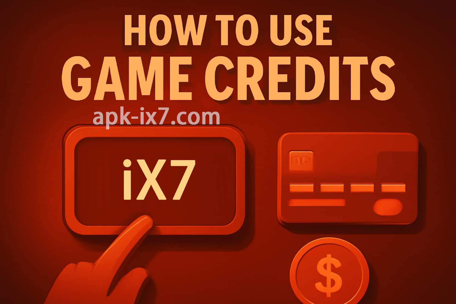 IX7 Game Credits: Balance, Purchases and Help